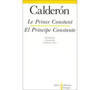 Le Prince Constant Pedro Calderon de la Barca (Auteur)