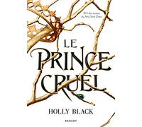 Le prince cruel