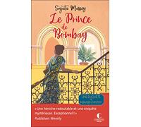Le Prince de Bombay: Une enquête de Perveen Mistry