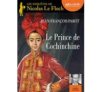 Le Prince de Cochinchine: Livre audio 1 CD MP3