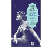 Carlos Ruiz Zafon – Le Prince de la brume : Cycle de la brume, livre 1 – Actes Sud, Poche