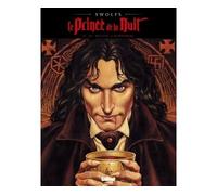 Yves Swolfs – Le Prince de la nuit, Tome 06 : Retour à Ruhenberg – Édition 2015 – Cartonné