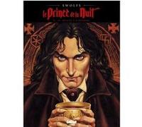 Yves Swolfs – Le Prince de la nuit, Tome 06 : Retour à Ruhenberg – Édition 2015 – Cartonné