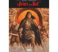 Le Prince de la nuit - Tome 09 Yves Swolfs (Auteur), Thimothée Montaigne (Dessinateur)