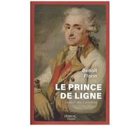 Le Prince De Ligne - L'esprit Des Lumières