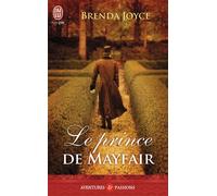 Le prince de Mayfair - Brenda Joyce - J'ai Lu - Poche - Roman