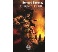 Le prince déchu Les enfants de l'atlantide i - Bernard Simonay - Gallimard - Poche - Roman