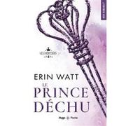 Le prince déchu - Poche: Les héritiers Tome 4 - nouvelle édition