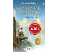 Le Prince des Nuages, tome 1 : Le Blueberry, offre découverte (1)