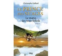 Le Prince des Nuages - tome 2 Le matin des trois soleils (2)