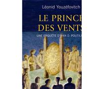 Le prince des vents une enquete d ivan d poutiline - Leonid Abramovic Ûzefovic - Noir Sur Blanc - broché - Roman