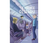 Le prince disparu - Guyonne Bernard - Tequi - broché - Roman junior