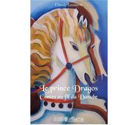 Le Prince Dragos Contes au fil du Danube - Claudy Leonardi - L'harmattan - broché - Contes / Légendes