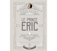 Le Prince Eric - Edition collector