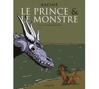 Le Prince et le monstre Un épisode du Phèdre de Racine - Thierry Dedieu - Seuil Jeunesse - cartonné - Contes et légendes jeunesse