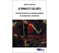 Le prince et les arts - Gérard Sabatier - Champ Vallon - broché - Etude