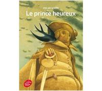 Le prince heureux et autres contes