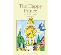 Le prince heureux et autres histoires