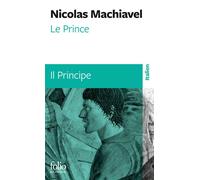 Nicolas Machiavel – Le Prince / Il Principe – Traduction Gérard Luciani – Gallimard