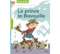 Le prince la Bavouille Annabelle Fati (Auteur), Joëlle Dreidemy (Illustration)