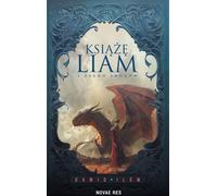 Le Prince Liam et l'Ordre des Dragons