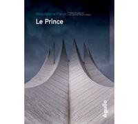 Le Prince Magdalena Parys (Auteur), Caroline Raszka-Dewez (Traduction)