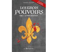 Le prince meurtrier - Xavier Leloup - La Raviniere - broché - Roman
