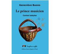 Le prince musicien Geneviève Buono (Auteur)