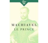 Le Prince Nicolas Machiavel (Auteur), Albert T'Serstevens (Traduction)
