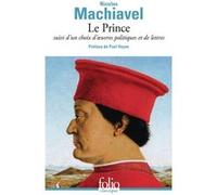 Le Prince Nicolas Machiavel (Auteur), Paul Veyne (Préface), Jacques Gohory (Traduction)