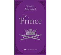 Le prince - Nicolas Machiavel - Courrier Du Livre - broché - Essai