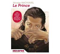 Nicolas Machiavel – Le Prince – Traduction Vincent Zouzoulkovsky – Broché (Kurokawa, Manga)