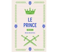 Le Prince - Nicolas Machiavel - Points - Poche - Essai