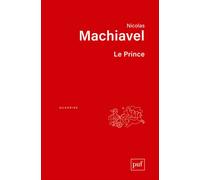 Le Prince - Nicolas Machiavel - Puf - broché - Essai