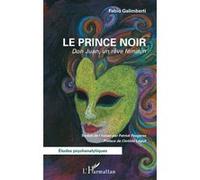 Le prince noir Patrick Faugeras (Traduction), Clotilde Leguil (Préface), Fabio Galimberti (Auteur)