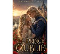 Le prince oublié