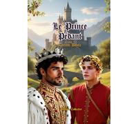 Le Prince Pédant • Tome 1 • Édition collector