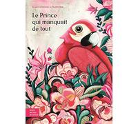 Le Prince qui manquait de tout