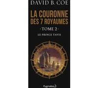 Le Prince Tavis David B. Coe (Auteur)