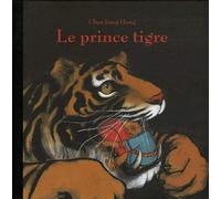 Le prince tigre