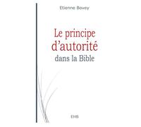 Le principe d'autorité dans la Bible
