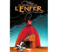 Le principe de l'enfer, tome 1 : Marche funèbre