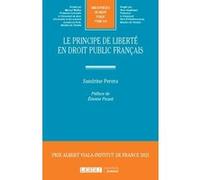 Le principe de liberté en droit public français Sandrine Perera (Auteur)