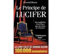 Le principe de Lucifer (tome 1) Howard Bloom (Auteur)