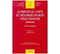 Le Principe De L'unite De Tresorerie En Droit Public Financier