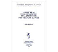 Le principe de non-contradiction et la question de l'individualite du sujet