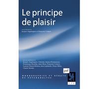 Le principe de plaisir - Jacques Angelergues - Puf - broché - Essai