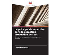 Le principe de répétition dans la réception productive de l'art