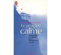 Le principe du calme