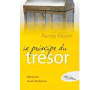 Le Principe Du Trésor - Découvrir La Joie De Donner